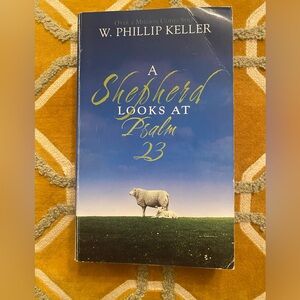 A Shepherd Looks at Psalm 23 Book
